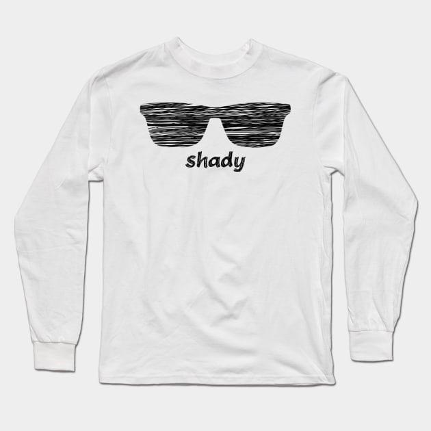 Shady Shades Long Sleeve T-Shirt by CeeGunn